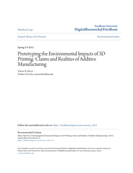 Prototyping the Environmental Impacts of 3D Printing: Claims and Realities of Additive Manufacturing Valerie B