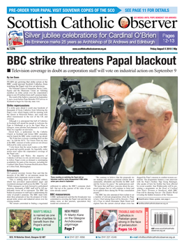 BBC Strike Threatens Papal Blackout � Television Coverage in Doubt As Corporation Staff Will Vote on Industrial Action on September 9