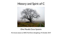 History and Spirit of C