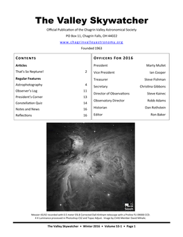 The Valley Skywatcher Official Publication of the Chagrin Valley Astronomical Society PO Box 11, Chagrin Falls, OH 44022 Founded 1963