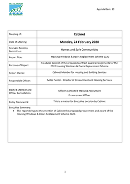 Housing Windows and Doors Replacement Scheme Will Be Undertaken Via Consultation with Our Tenants Quality Design Forum (QDF)