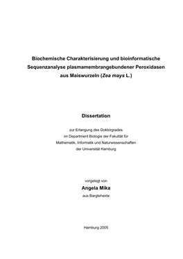 Biochemische Charakterisierung Und Bioinformatische Sequenzanalyse Plasmamembrangebundener Peroxidasen Aus Maiswurzeln (Zea Mays L.)