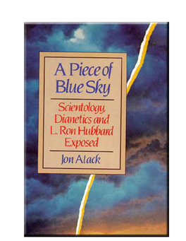 A Piece of Blue Sky: Scientology, Dianetics, and L