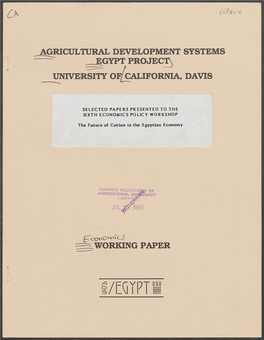 AGRICULTURAL DEVELOPMENT SYSTEMS EGYPT PROJEC'r) UNIVERSITY O1 CALIFORNIA, DAVIS