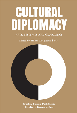 Cultural Diplomacy Arts, Festivals and Geopolitics