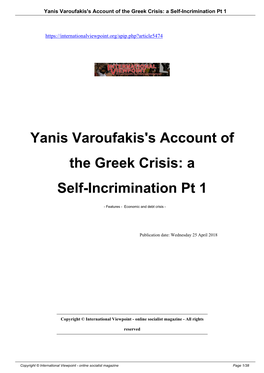 Yanis Varoufakis's Account of the Greek Crisis: a Self-Incrimination Pt 1