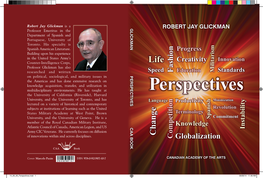 PERSPECTIVES the Americas and Has Done Extensive Research on Knowledge Acquisition, Transfer, and Utilization in Multidisciplinary Environments