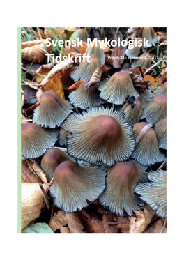 Svensk Mykologisk Tidskrift Volym 38 · Nummer 2 · 2017 Svensk Mykologisk Tidskrift �������������������7