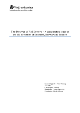 The Motives of Aid Donors – a Comparative Study of the Aid Allocation of Denmark, Norway and Sweden