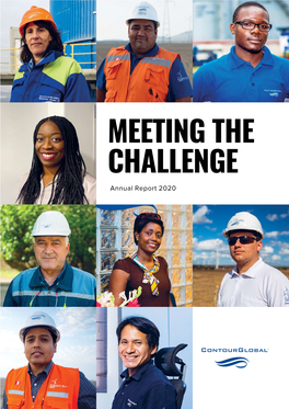 MEETING the CHALLENGE Annual Report 2020 HOW WE MET the CHALLENGE in 2020