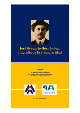 José Gregorio Hernández, Biografía De La Ejemplaridad