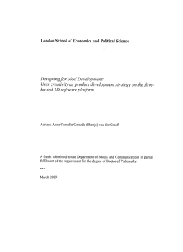 Designingfor Mod Development: User Creativity As Produci Development Strategy on the Firm- Hosted 3D Software Platform