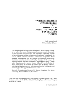 “Where Everything Converges to a Point”: Conspiracy As Narrative Model in Don Delillo's Fiction1