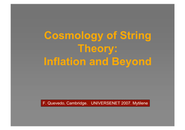 Cosmology of String Theory: Inflation and Beyond