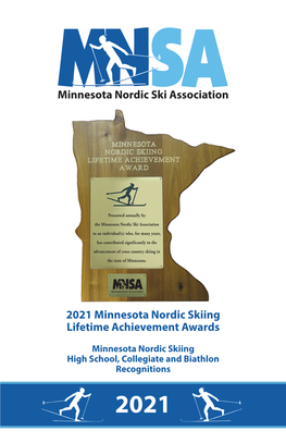 2021 Minnesota Nordic Skiing Lifetime Achievement Awards