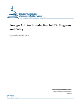 Foreign Aid: an Introduction to U.S. Programs and Policy