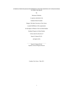 Evidence from Near-Death Experience for the Existence of Consciousness Outside the Brain