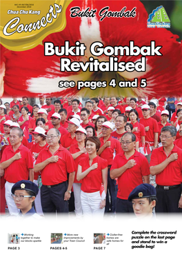 Bukit Gombak Chua Chu Kang Connec TOWN COUNCIL Bukit Gombak Revitalised See Pages 4 and 5