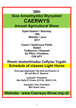 Caerwys Agricultural Show President, I Was and Am Very Grateful for This Huge Honour