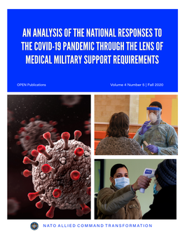 An Analysis of the National Responses to the Covid-19 Pandemic Through the Lens of Medical Military Support Requirements