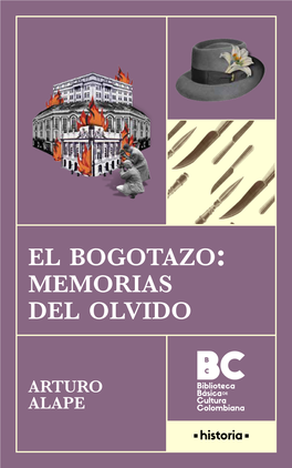 EL Bogotazo Memorias Del Olvido