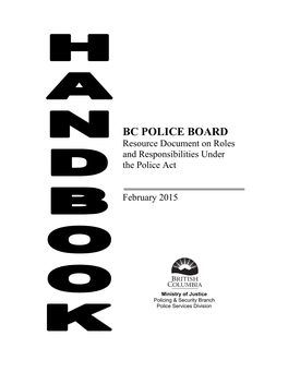 BC Police Board Handbook Replaces the March 2005 Edition