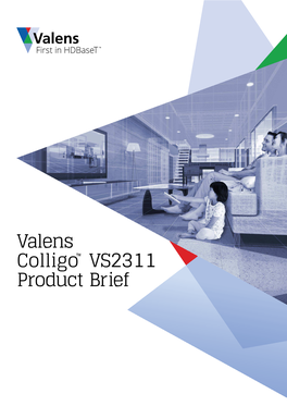 Valens Colligo VS2311 Product Brief