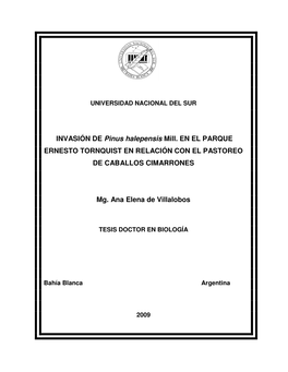 INVASIÓN DE Pinus Halepensis Mill. EN EL PARQUE ERNESTO TORNQUIST EN RELACIÓN CON EL PASTOREO DE CABALLOS CIMARRONES