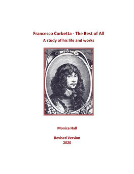 Francesco Corbetta - the Best of All a Study of His Life and Works