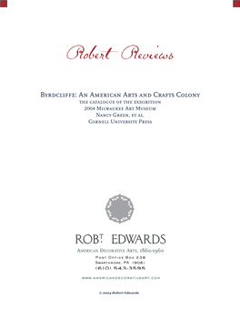 Byrdcliffe: an American Arts and Crafts Colony the Catalogue of the Exhibition 2004 Milwaukee Art Museum Nancy Green, Et Al