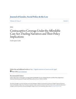 Contraceptive Coverage Under the Affordable Care Act: Dueling Narratives and Their Olicp Y Implications Sarah Lipton-Lubet