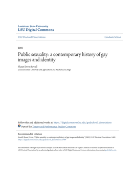 Public Sexuality: a Contemporary History of Gay Images and Identity Shaun Erwin Sewell Louisiana State University and Agricultural and Mechanical College