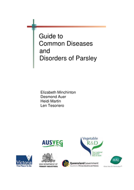 Guide to Common Diseases and Disorders of Parsley