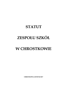 Statut Zespołu Szkół W Chrostkowie