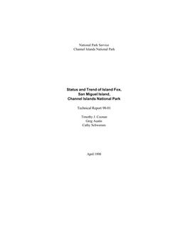 Status and Trend of Island Fox, San Miguel Island, Channel Islands National Park Technical Report 98-01