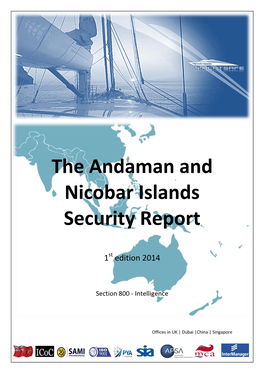 The Andaman and Nicobar Islands Security Report