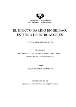 El Efecto Barrio En Bilbao: Estudio De Indicadores
