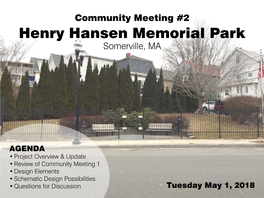 Henry Hansen Memorial Park Somerville, MA