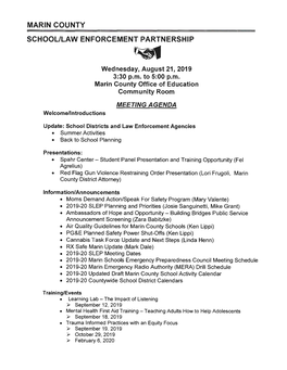 MARIN COUNTY SCHOOL/LAW ENFORCEMENT PARTNERSHIP ~ Wednesday,August21,2019 3:30 P.M