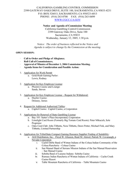 California Gambling Control Commission 2399 Gateway Oaks Drive, Suite 100, Sacramento, Ca 95833-4231 P.O