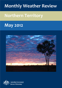 Northern Territory May 2012 Monthly Weather Review Northern Territory May 2012