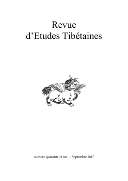 Revue D'etudes Tibétaines Est Publiée Par L'umr 8155 Du CNRS (CRCAO), Paris, Dirigée Par Ranier Lanselle