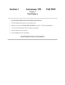 Section 1 Astronomy 150 Fall 2010 Exam 2 Test Form A