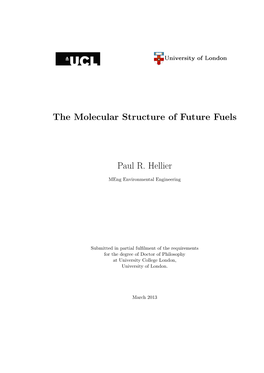 The Molecular Structure of Future Fuels