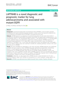 LAPTM4B Is a Novel Diagnostic and Prognostic Marker for Lung Adenocarcinoma and Associated with Mutant EGFR Lu Wang†, Yue Meng† and Qing-Yun Zhang*