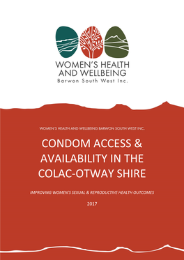 Condom Access & Availability in the Colac-Otway Shire