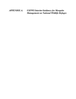 APPENDIX A. USFWS Interim Guidance for Mosquito Management on National Wildlife Refuges