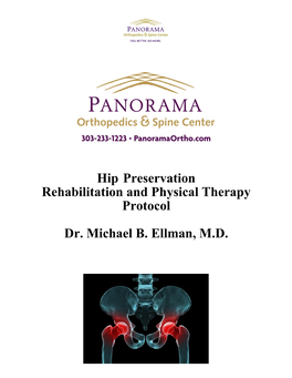 Hip Preservation Rehabilitation and Physical Therapy Protocol Dr