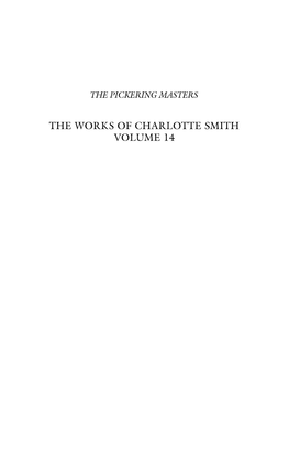 The Works of Charlotte Smith Volume 14 the Pickering Masters