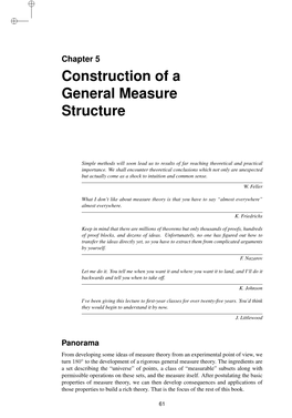 Construction of a General Measure Structure